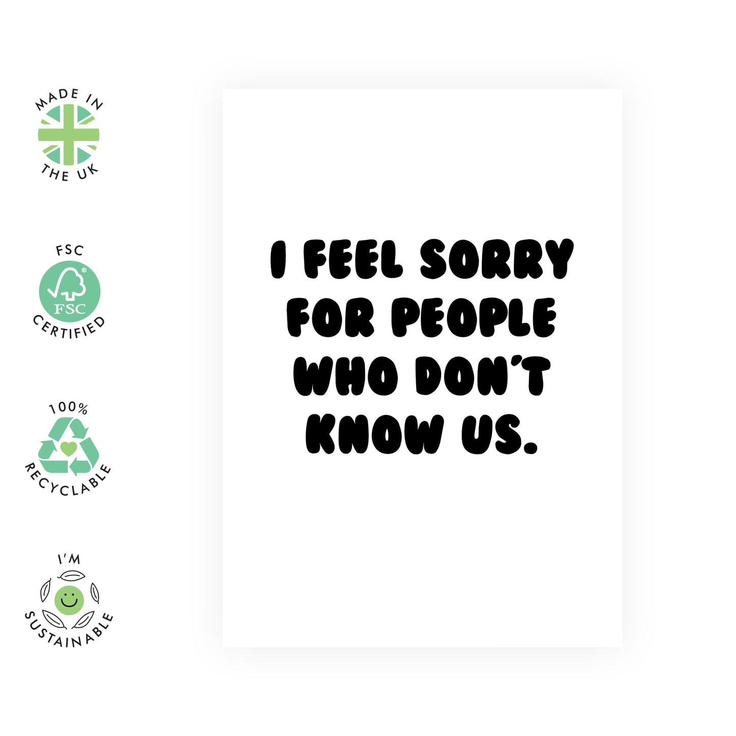 Best Friend Birthday Card Female - I Feel Sorry For People Who Don't Know Us - Funny Friendship Gifts For Women - Appreciation Thank You - Bestie BFF - Comes With Stickers - By Central 23