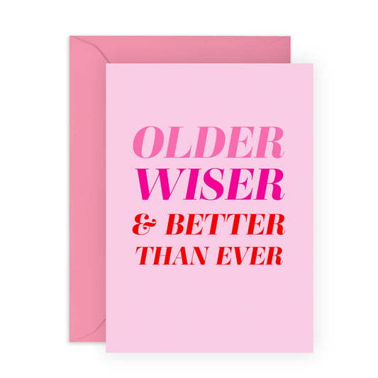 Thoughtful Birthday Card - 'Older Wiser Pink' - Gifts for Friends, Family, Co-worker, Colleagues, Bestie, Girls, Ladies, Gals, Neighbours, BFF, Her - Age is a Blessing - Comes with Fun Stickers