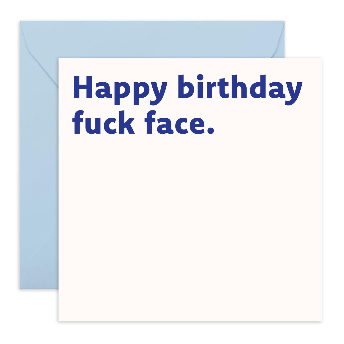Funny Joke Birthday Card for Men - 'F*ck Face' - Gifts for Colleagues, Co-worker, Best Friend, Bruv, Brother, Him, Cousin , Guys - Making Fun - Comes with Fun Stickers