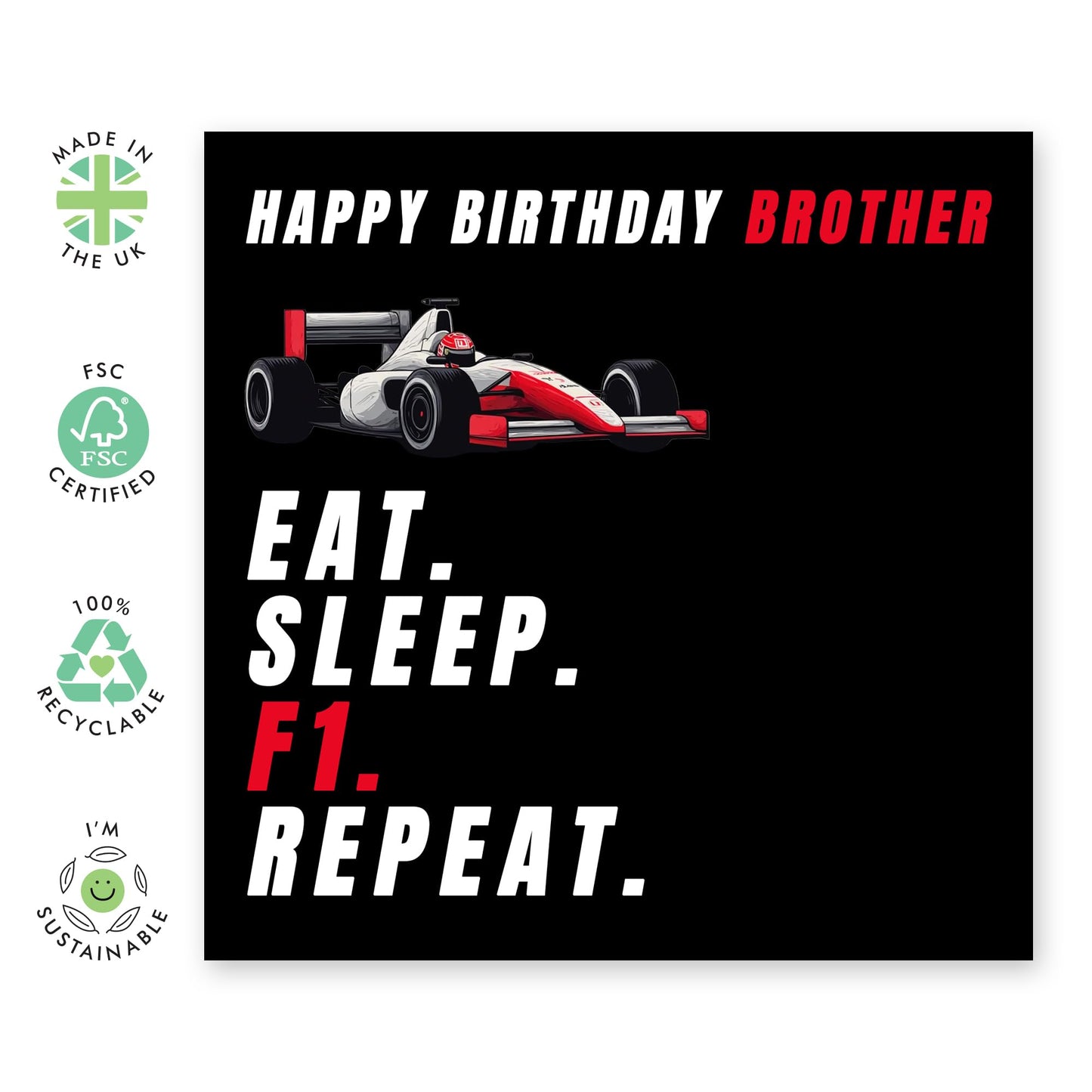 Cool Birthday Card For Brother - 'Sleep Eat F1 Repeat Birthday Brother' - Presents for Bro, Sibling, Family, Boys, Him - Racing Fan - Comes with Fun Stickers