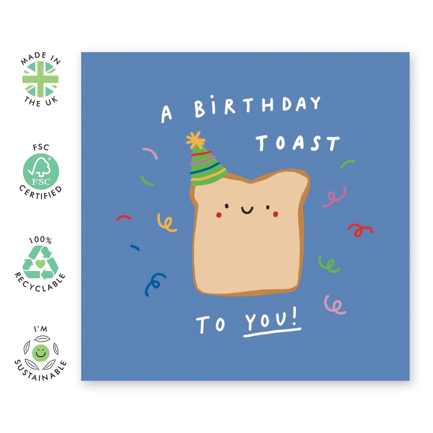 Fun Birthday Card - 'Birthday Toast' - Gifts for Best Friends, BFF, Bruv, Mate, Brother, Cousin, Co-worker, Colleagues, Him - Bread Party - Comes with Fun Stickers