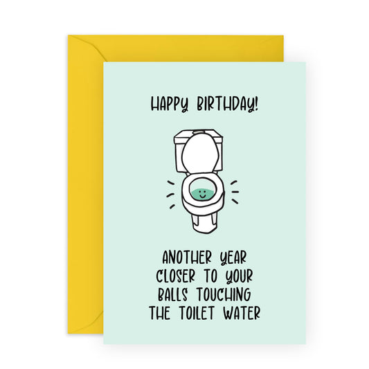 Funny Birthday Card For Men - Balls Touching The Toilet Water - Husband Birthday Cards - Brother Birthday Cards - Gifts For Boyfriend Cousin Friend - Comes With Stickers - By Central 23