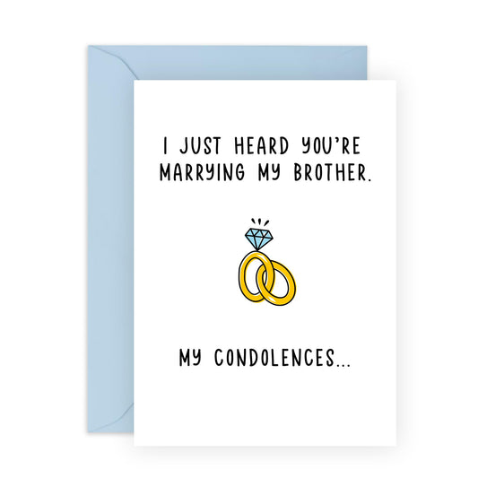 Funny Wedding Card for Sister-in-Law, Her – "Marrying My Brother" Condolences Card – Hilarious Engagement or Wedding Greeting- Comes with Fun Stickers