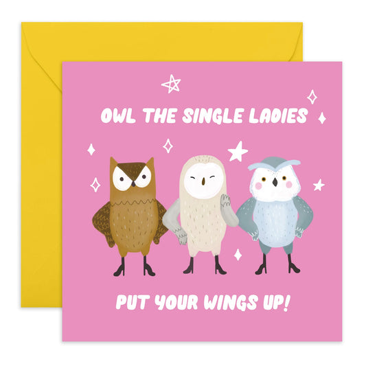 Mum Birthday Card - Owl The Single Ladies Put Your Hands Up - Funny Mothers Day Card From Daughter Or Son - Gifts For Mum Mother Mama Mummy - Comes With Fun Stickers By Central 23