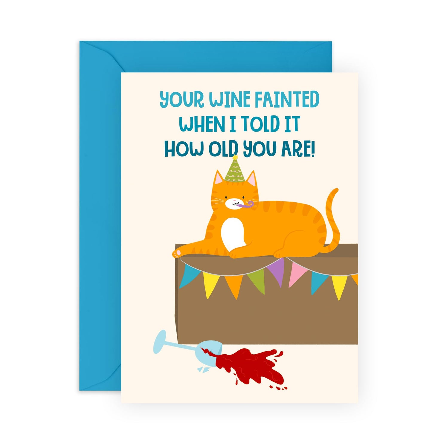 Funny & Cute Birthday Card with a Joke - 'Cat Your Wine Fainted' - Gifts for Friends, Brother, Coworker, Colleagues, Uncle, Aunties, Her, Him - Old Age - Comes with Fun Stickers