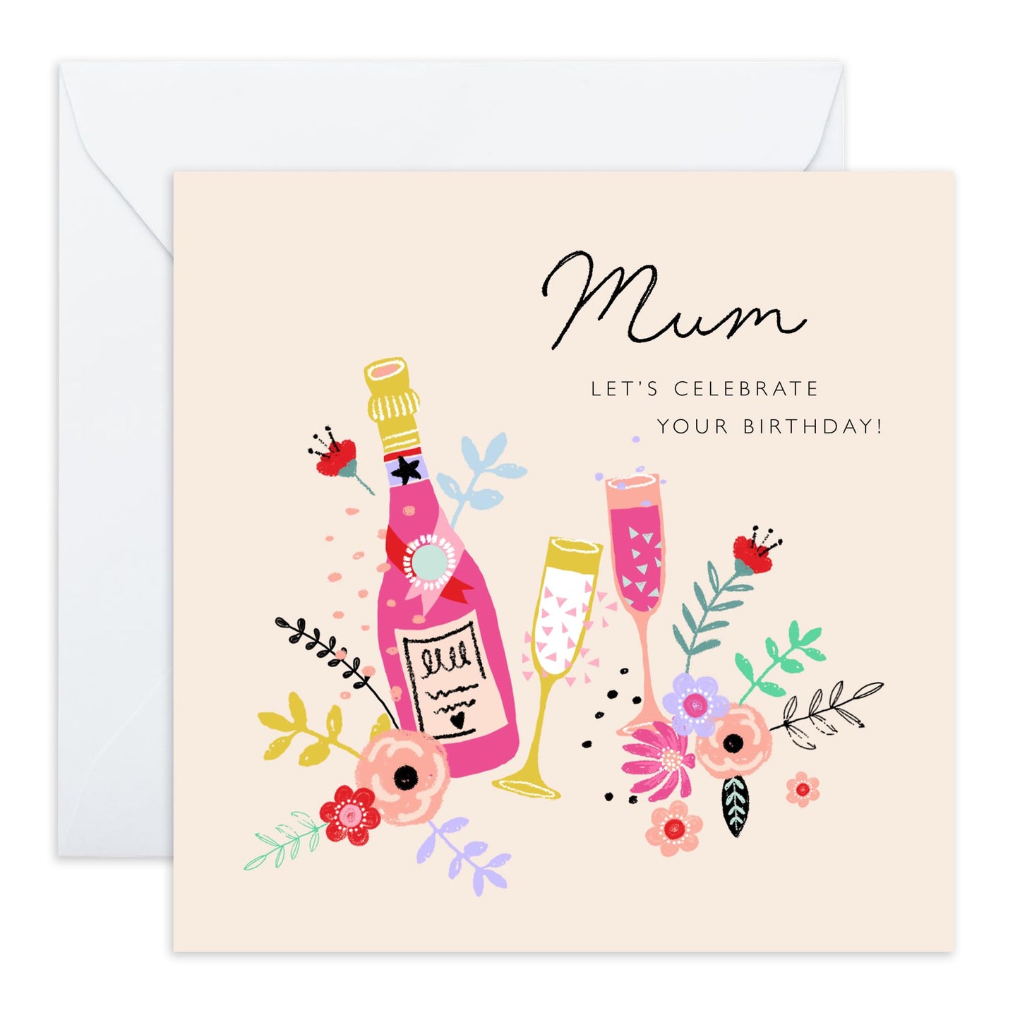 Birthday Card For Mum - Mum Celebrate Florals And Drinks - Greeting Cards For Mum - Bday Greeting Card For Mummy - Birthday Card For Mother From Son Daughter - Comes With Fun Stickers - By Central 23