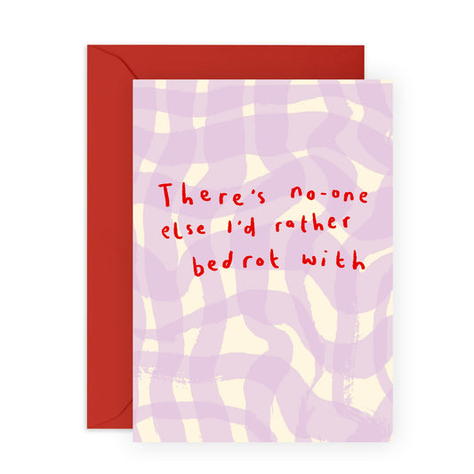 Hilarious Love Card – No One Else Bedrot - Cute Anniversary Card for Boyfriend, Girlfriend, Partner, Best Friend, Wife, Husband, Fiance, Her, Him, Spouse - Comes with Fun Stickers