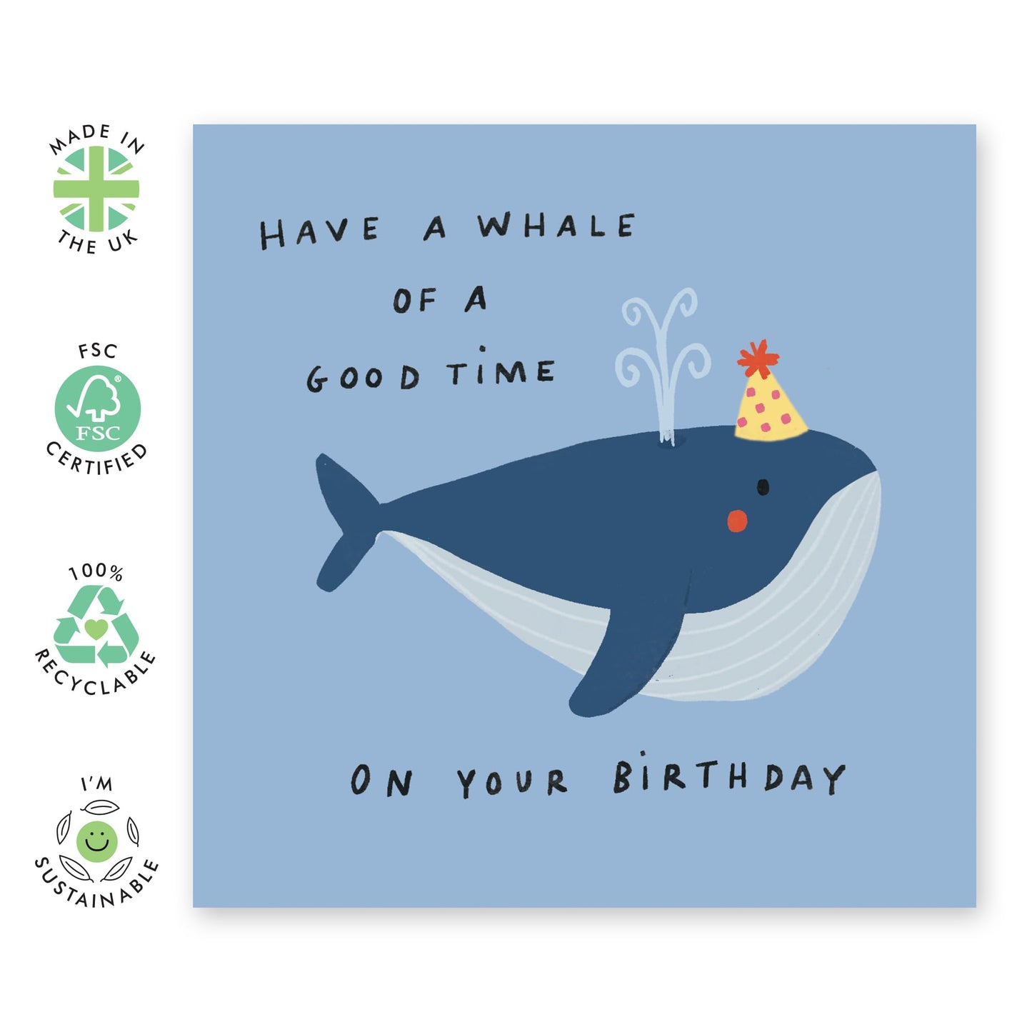Cute Birthday Card - 'Whale Good Time' - Gifts for Best Friends, Besties, BFF,Girlfriends, Co-workers, Colleagues, Mates, Bruv - Funny Wordings - Comes with Fun Stickers