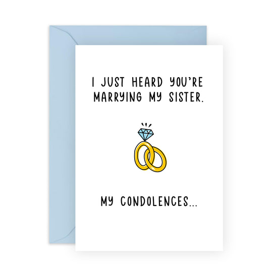Funny Wedding Card for Brother-in-Law, Him – Humorous "Marrying My Sister" Condolences Card – For Engagements or Weddings - Comes with Fun Stickers