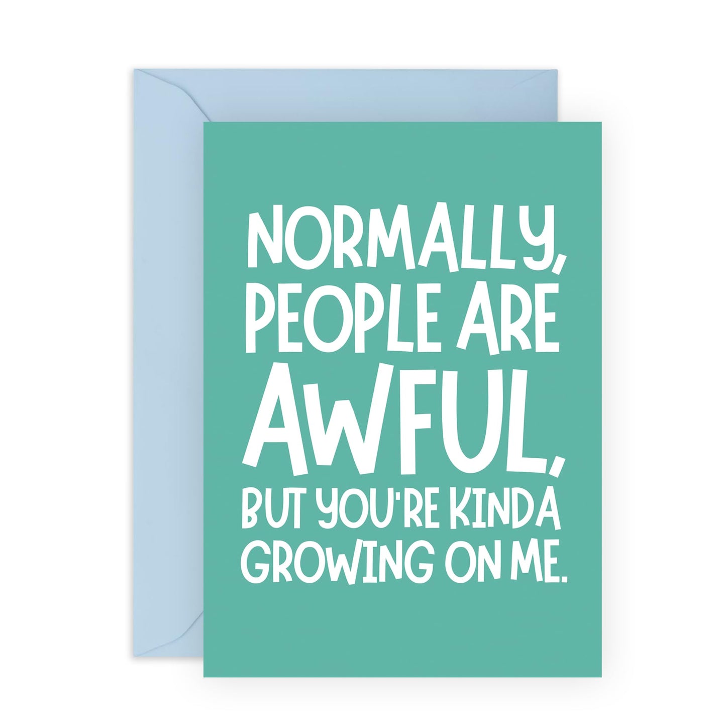 Funny Love Card - 'You're Growing On Me' - Romantic Valentines Day Gifts for Boyfriend, Husband, Wife, Girlfriend, Partner, Other Half - Awful People - Comes with Fun Stickers