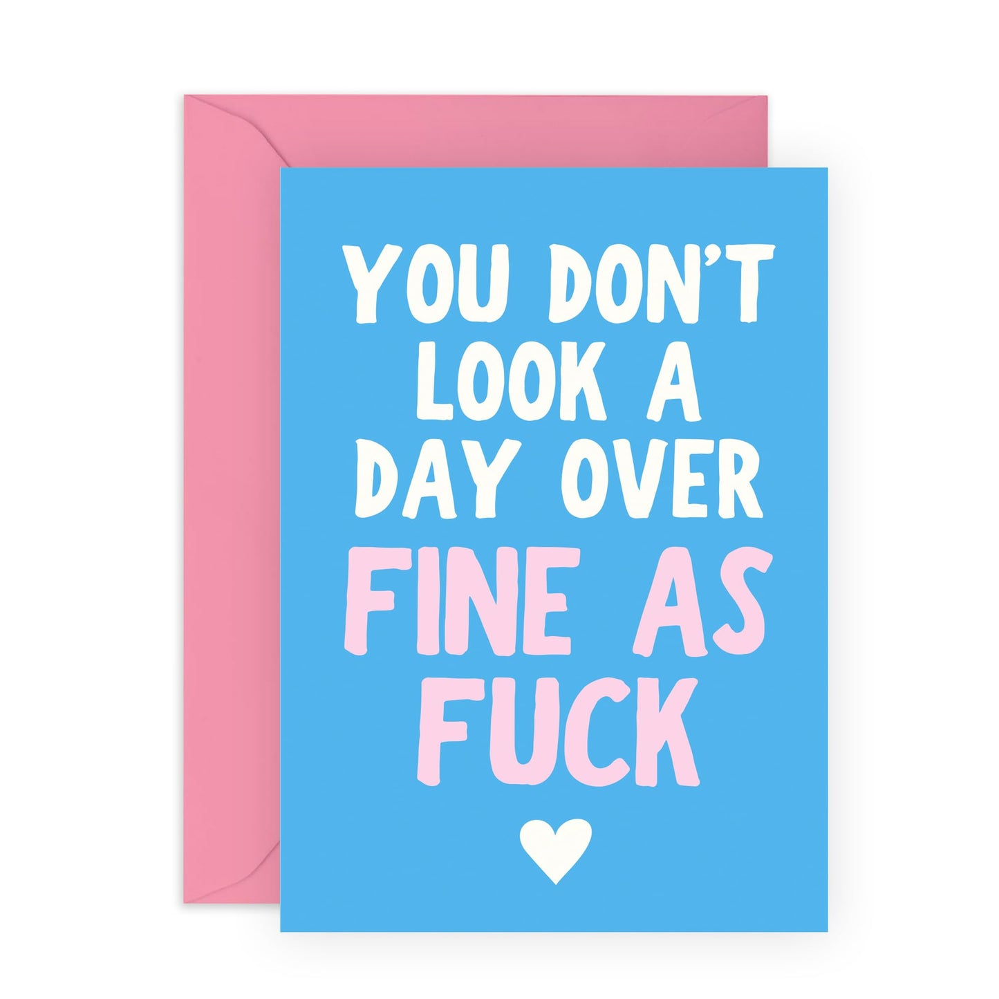 Wife Birthday Card - You Don't Look A Day Over Fine As Fuck - Funny Birthday Card For Women Mum Nan Aunt Girlfriend Best Friends - Gifts For Her - Comes With Fun Stickers And Envelopes By Central 23