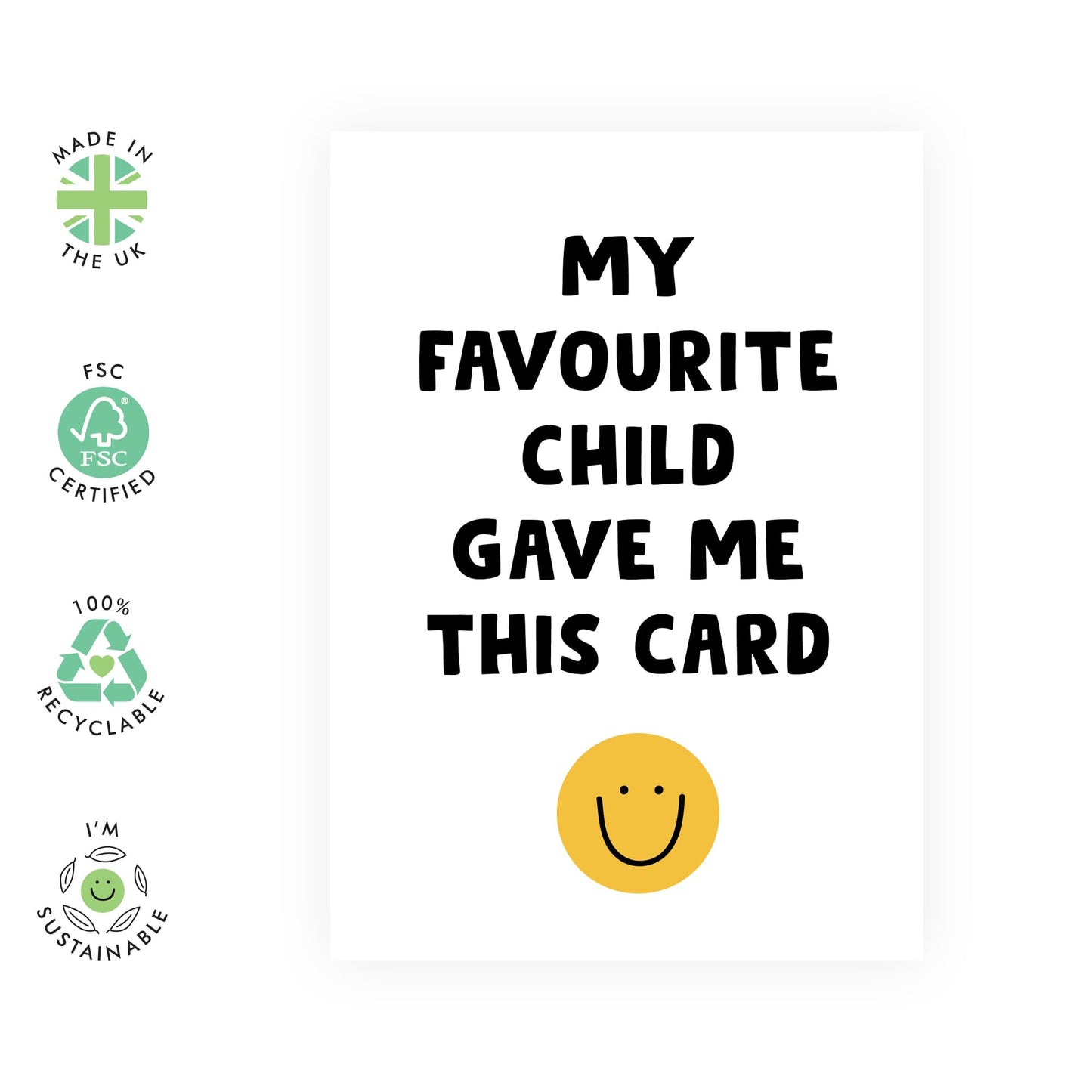 Funny Greeting Card for Her Him - 'FAV CHILD' - Birthday Card for Son, Daughter, Mum, Mummy, Mama, Child - Mothers Day Gift - Fun Way to Show Your Special Bond - Comes With Stickers
