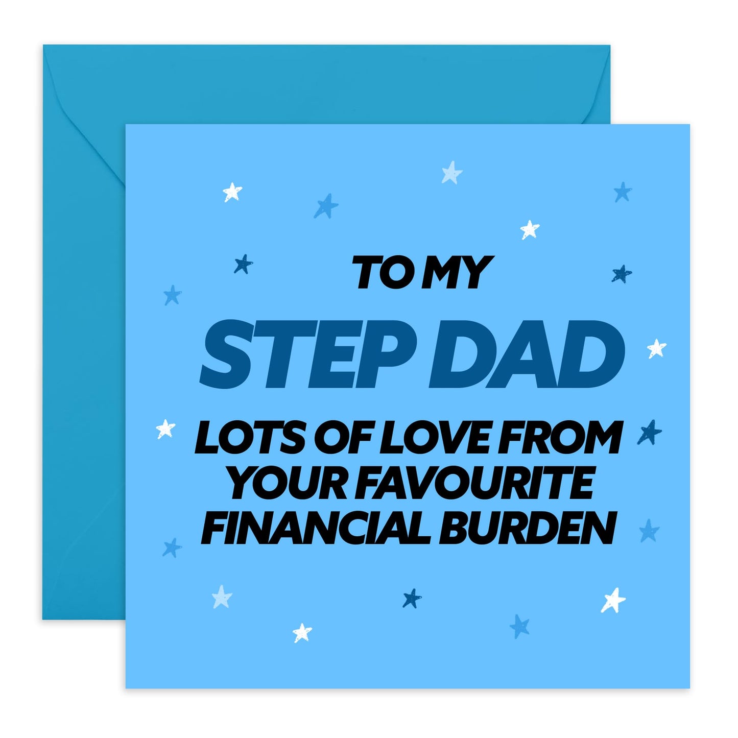 Central 23 Funny Greeting Card - 'STEP DAD FINANCIAL BURDEN' - For Step Dads Daddy - Gift for Father’s Day or Any Occasion - Show Appreciation with a Humorous Twist - Comes with Stickers