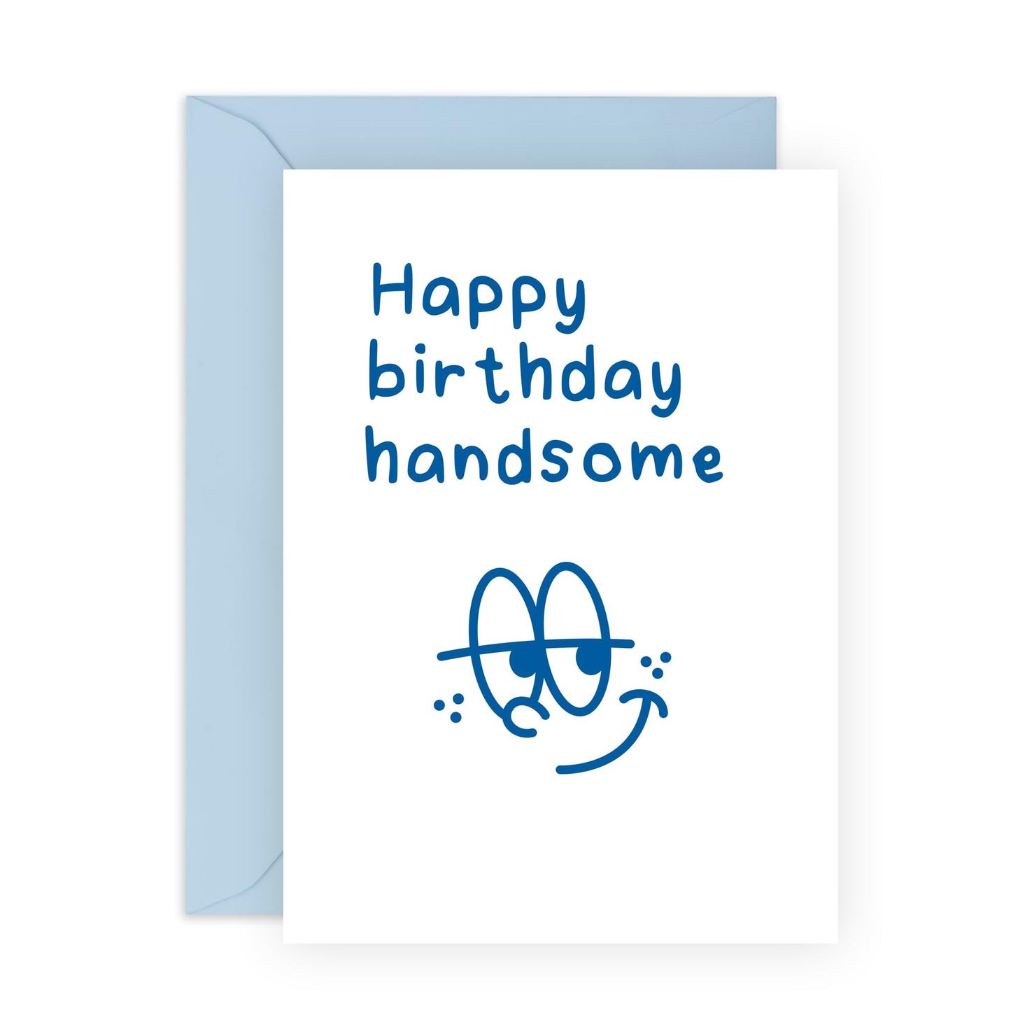 Smiling Birthday Card for Him - 'Happy Birthday Handsome' - Gifts for Men, Boyfriend, Husband, Friends, Coworker, Colleague - Good Looks - Comes with Fun Stickers
