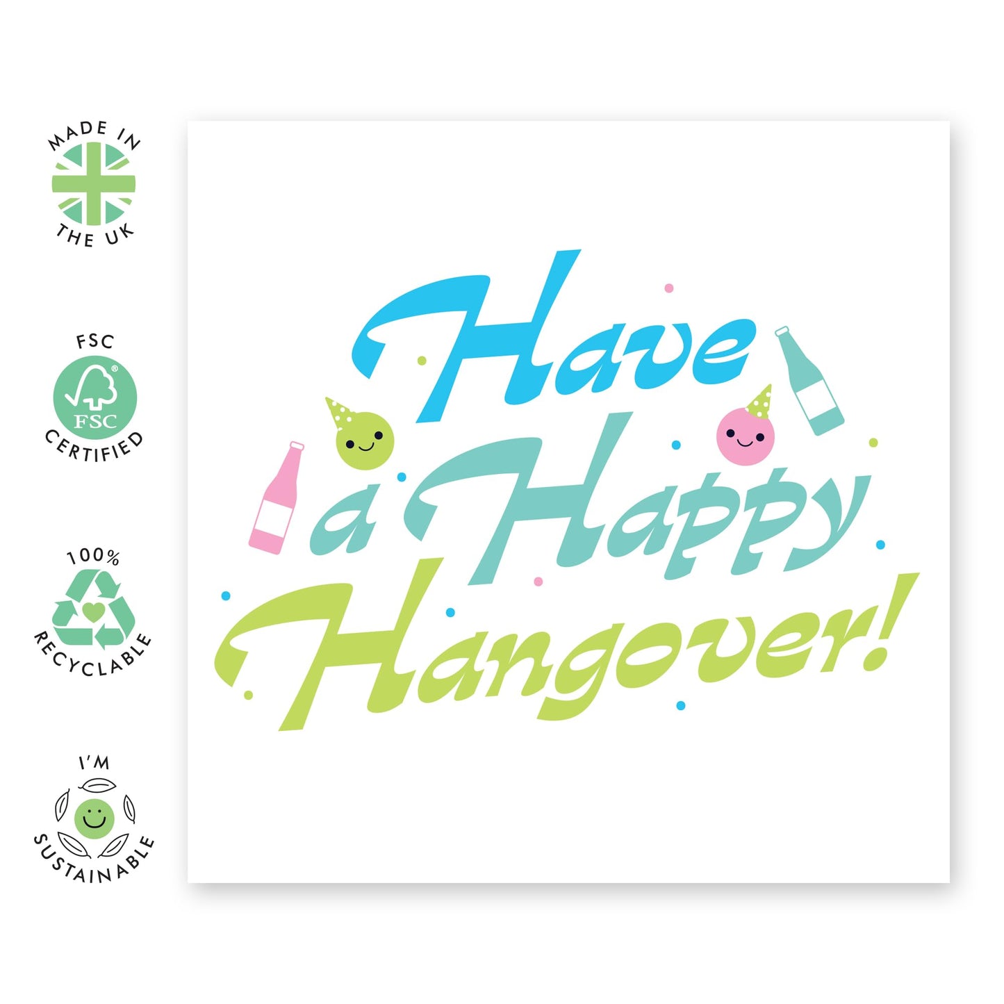 Best Friend Birthday Card - Have A Happy Hangoveer - Funny Birthday Cards For Men Women - Humour Greeting Card For Friends Bff - Gifts For Him Her- Comes With Stickers By Central 23