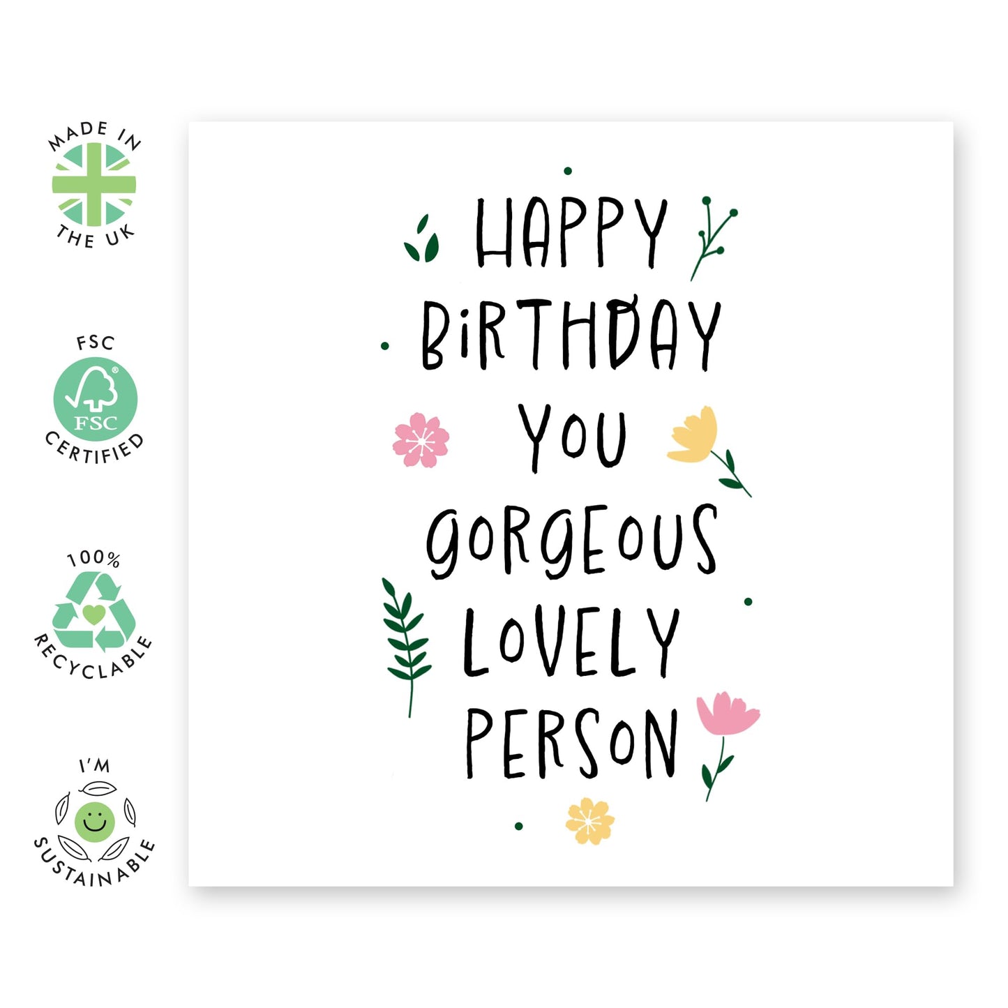 Sweet Birthday Card - 'Lovely Gorg Birthday ' - Funny Gift for Besties, Best Friends, Mates, Buddies,Bro, Bruv, Sister, Sis, Girlfriend, Boyfriend - Lovely Time - Comes with Fun Stickers