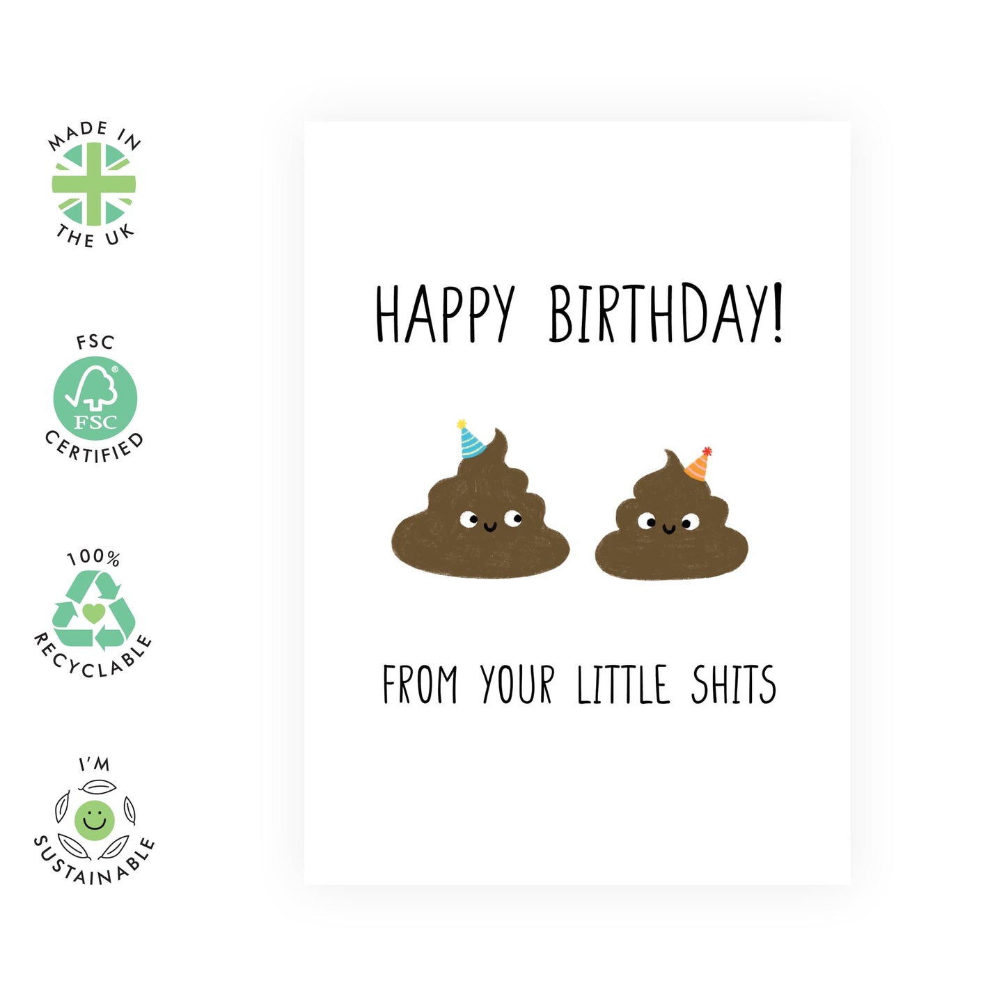 Funny Birthday Card from Son, Daughter, Kids - "Happy Birthday from Your Little Sh*ts" - Humorous Greeting Card for Parents, Mum, or Dad - Comes with Fun Stickers