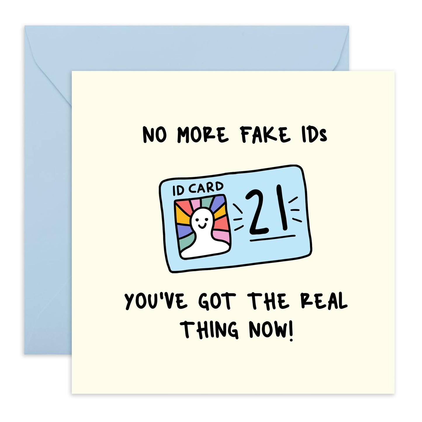 Hilarious Birthday Card - '21 No More F*ke IDs' - Gift for Sons, Daughter, Niece, Nephew Granddaughter, Grandson, Him - You Can Do What You Want - Comes with Fun Stickers