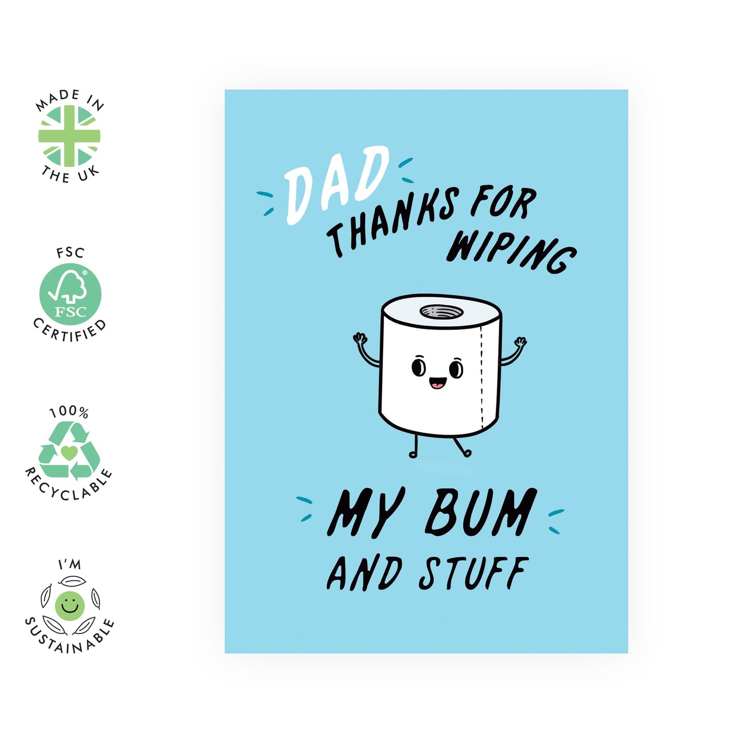 Birthday Cards For Men Humour - Thanks For Wiping My Bum - Funny Father’s Day Card For Dad Daddy Papa - Greeting Cards For Him - Comes With Stickers - By Central 23