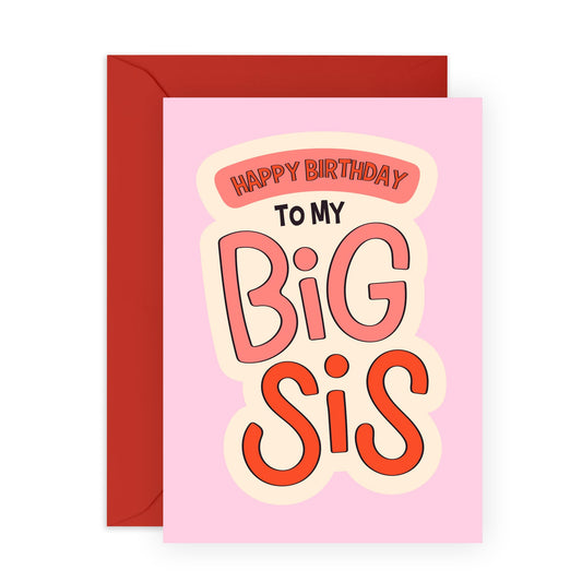 Happy Birthday Card for Big Sister - 'Big Sis' - Gifts for Siblings, Family, Sisters from Little Sister - BFF Forever - Comes with Fun Stickers