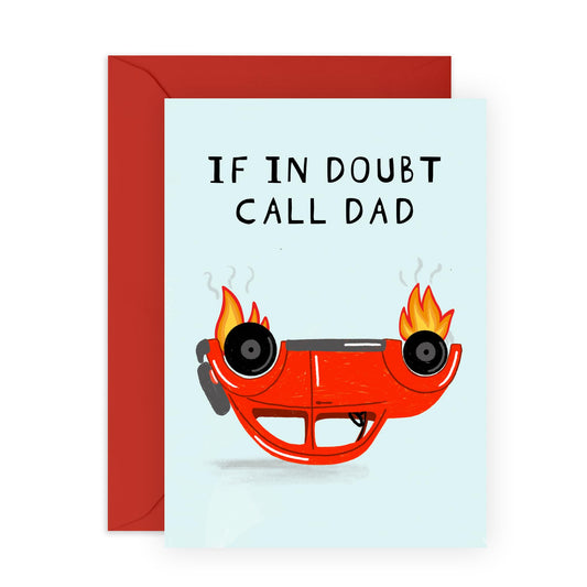 Dad Birthday Card From Daughter Son - If In Doubt Call Dad - Hilarious Greeting Cards For Men Papa Daddy - Thank You Gifts - Fathers Day Card Funny - Comes With Stickers By Central 23