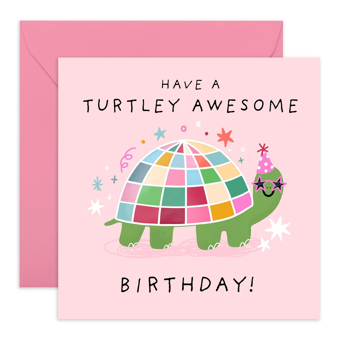 Colourful Birthday Card Turtle - 'Turtley Awesome' - Gifts for Best Friends, Besties, BFF,Girlfriends, Sister, Sis, Co-workers, Colleagues, Aunt, Her - Disco Party - Comes with Fun Stickers
