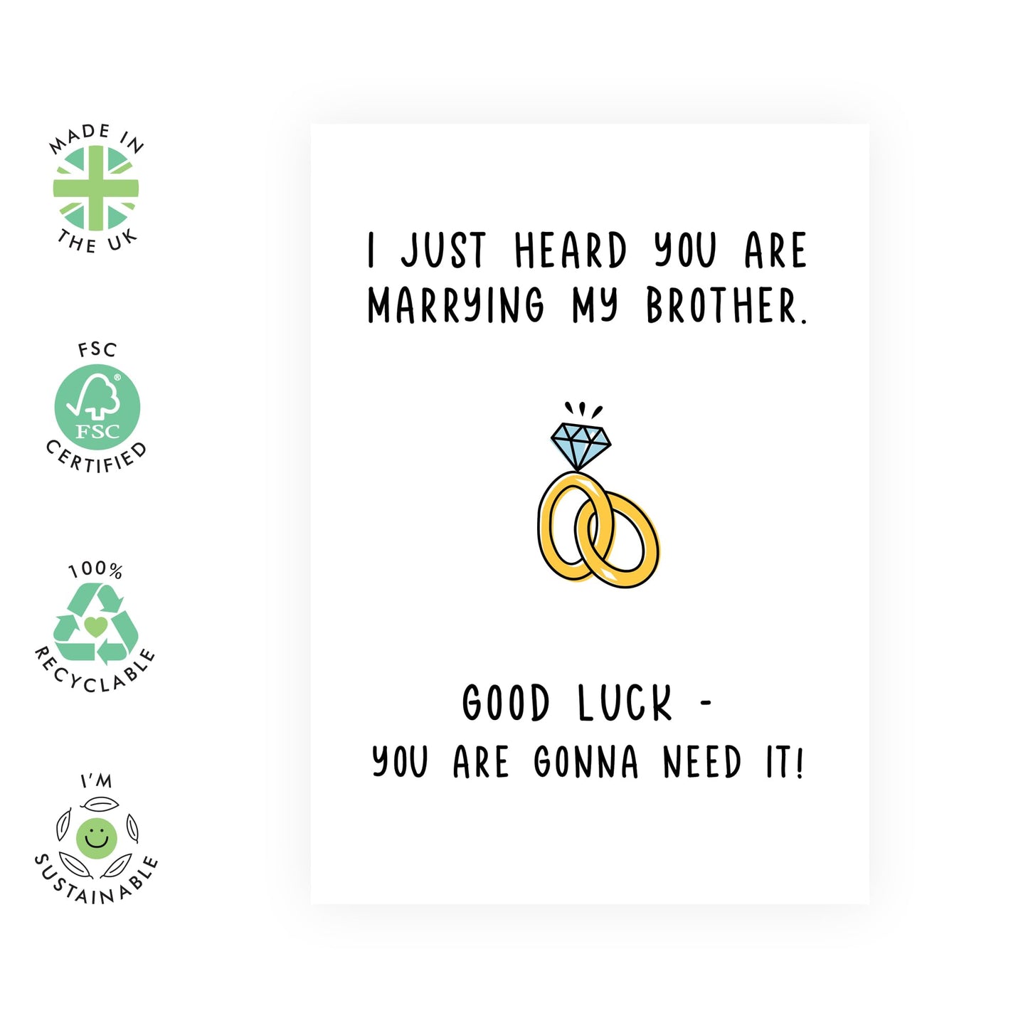 Funny Wedding Card for Sister-in-Law, Her – "Marrying My Brother...Good Luck!" Humorous Greeting Card – For Engagement or Wedding - Comes with Fun Stickers