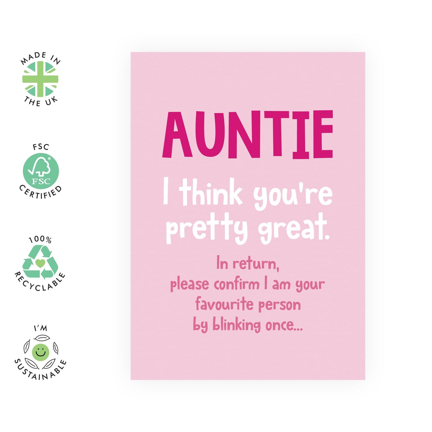 Pink Birthday Card for Great Aunties - 'Auntie Blink To Confirm' - Gifts for Family, Relatives, Her From Niece & Nephew - Favouritism - Comes with Fun Stickers