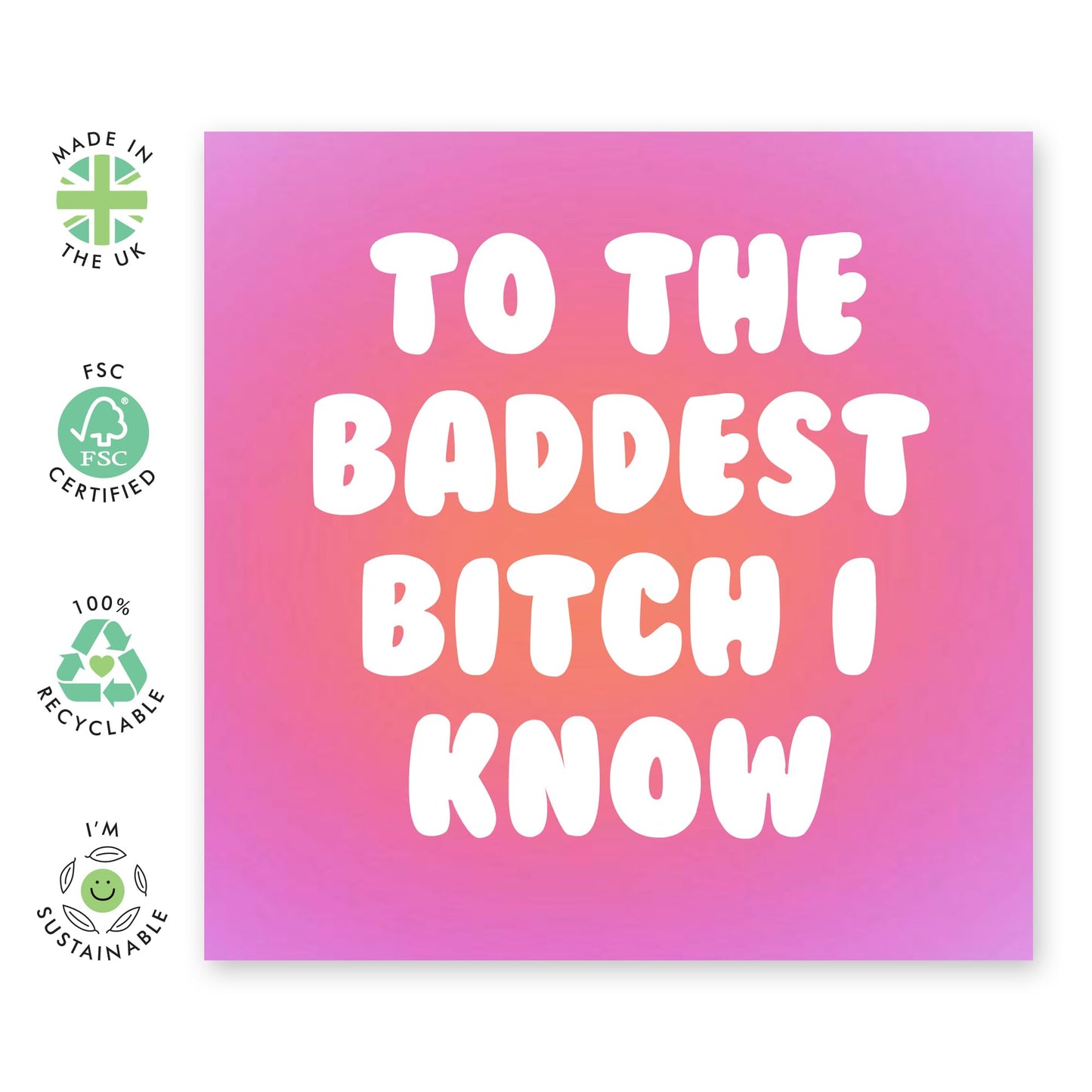 Best Friend Birthday Card - Mother's Day Cards For Mum - To The Baddest B*tch I Know - Affirmation Cards For Women - Wife Anniversary Card - Gifts For Her Nan Aunt - Comes With Stickers By Central 23