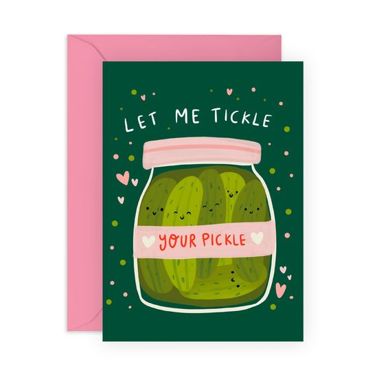 Anniversary Card For Her - Let Me Tickle Your Pickle - Birthday Card Men Women - For Husband Wife - Valentines Card Boyfriend Girlfriend Couples - Comes With Fun Stickers By Central 23