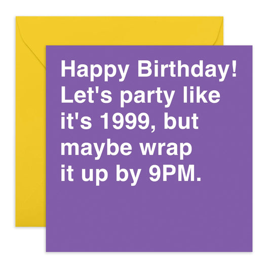 Funny Birthday Card For Men Women - Wrap It Up By 9pm - Best Friend Birthday Card - Humorous Greeting Cards For Him Her - For Sister - Comes With Stickers - By Central 23