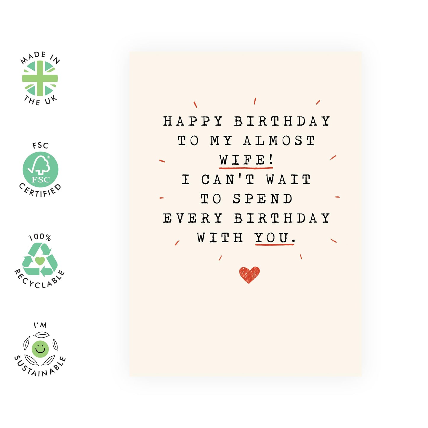 Birthday Greeting Card - 'ALMOST WIFE' - Perfect for Celebrating a Special Birthday with Humor and Love - Ideal for Fiancées, Partners, and Soon-to-Be Wives - Comes with Stickers By Central 23