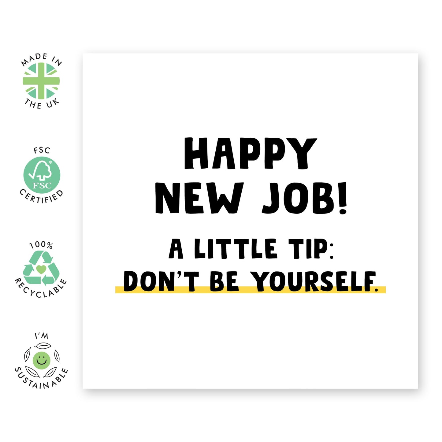 Hilarious Conratulations Card - 'New Job' - Perfect Card for Coworkers, Officemates, Friends, Mate, Buddy, Boss, Co-employee, BFF, Sibling, Bruv - Advices - Comes with Fun Stickers