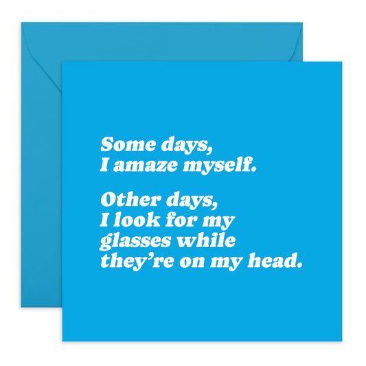 Greeting Cards For Men Women - Look For Glasses Whilst On Head - Mothers Day Card For Mum - Fathers Day Card Dad - Gifts For Her Him - Comes With Stickers By Central 23