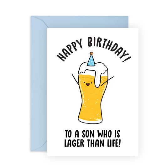 Son Birthday Cards From Mom Dad - To A Son Who Is Lager Than Life - Funny Birthday Cards For Men - Beer Jokes Humor Banter - Greeting Card And Envelope - Comes With Cute Stickers By Central 23
