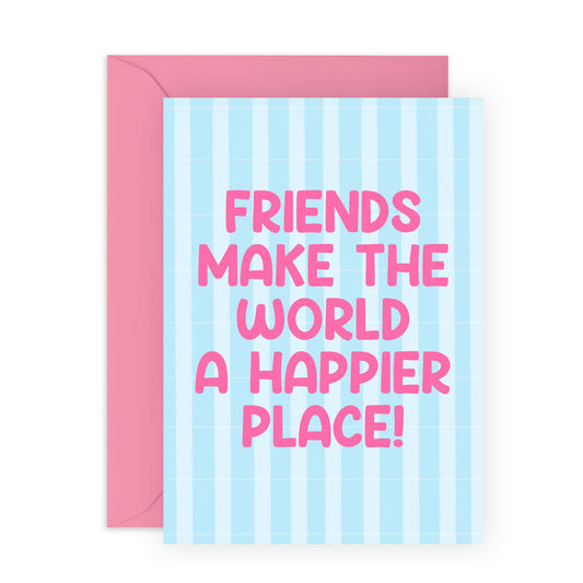 Lovely Birthday Card About Friendship - 'Friends Happier Place' - Bestie, Girlfriends, BFF, Her, Sister, Sis, Partners - Happy, Caring & Supporting - Comes with Fun Stickers