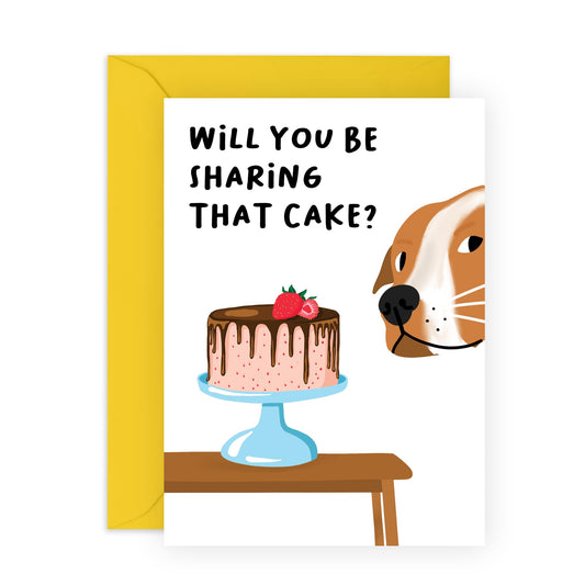 Dog Birthday Card For Men And Women - Will You Be Sharing That Cake???? - Cute Birthday Card From Dog - Gift For Fur Parents Dog Mum Dad - Comes With Fun Stickers By Central 23