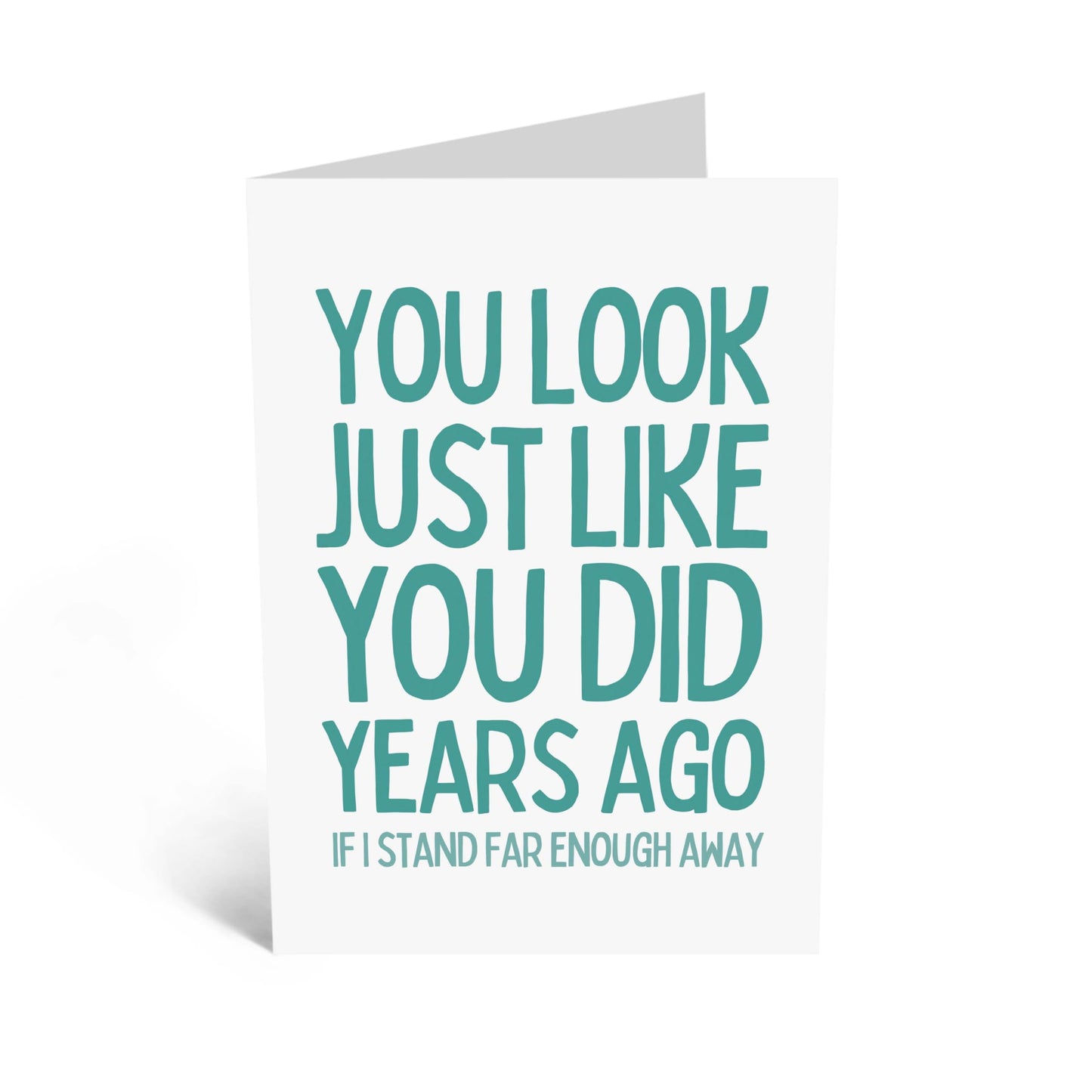 Funny Greeting Card - 'JUST LIKE YEARS AGO - Perfect for Celebrating Friends with a Twist of Humor - Ideal for Him Her Boyfriend Girlfriend on Birthdays or Reunions - Comes With Stickers By Central 23