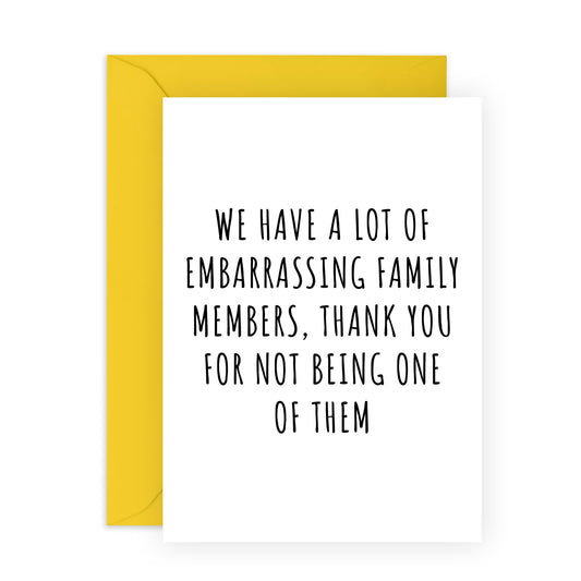 Funny Thank You Card For Men Women - Embarrassing Family Members 2 - Cheeky Appreciation Card For Cousin - Humour Gifts For Him Her - For Uncle Aunt - Comes With Fun Stickers By Central 23