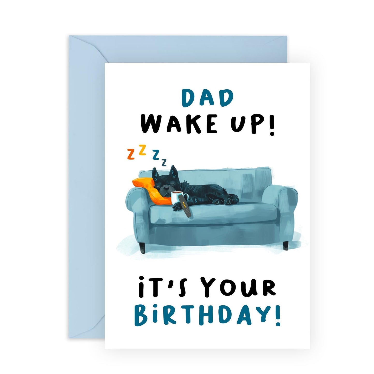 Dad Birthday Card - Dad Wake Up It's Your Birthday - Funny Birthday Cards For Men Father Papa - Dog Gifts For Him - Comes With Stickers And Envelopes By Central 23