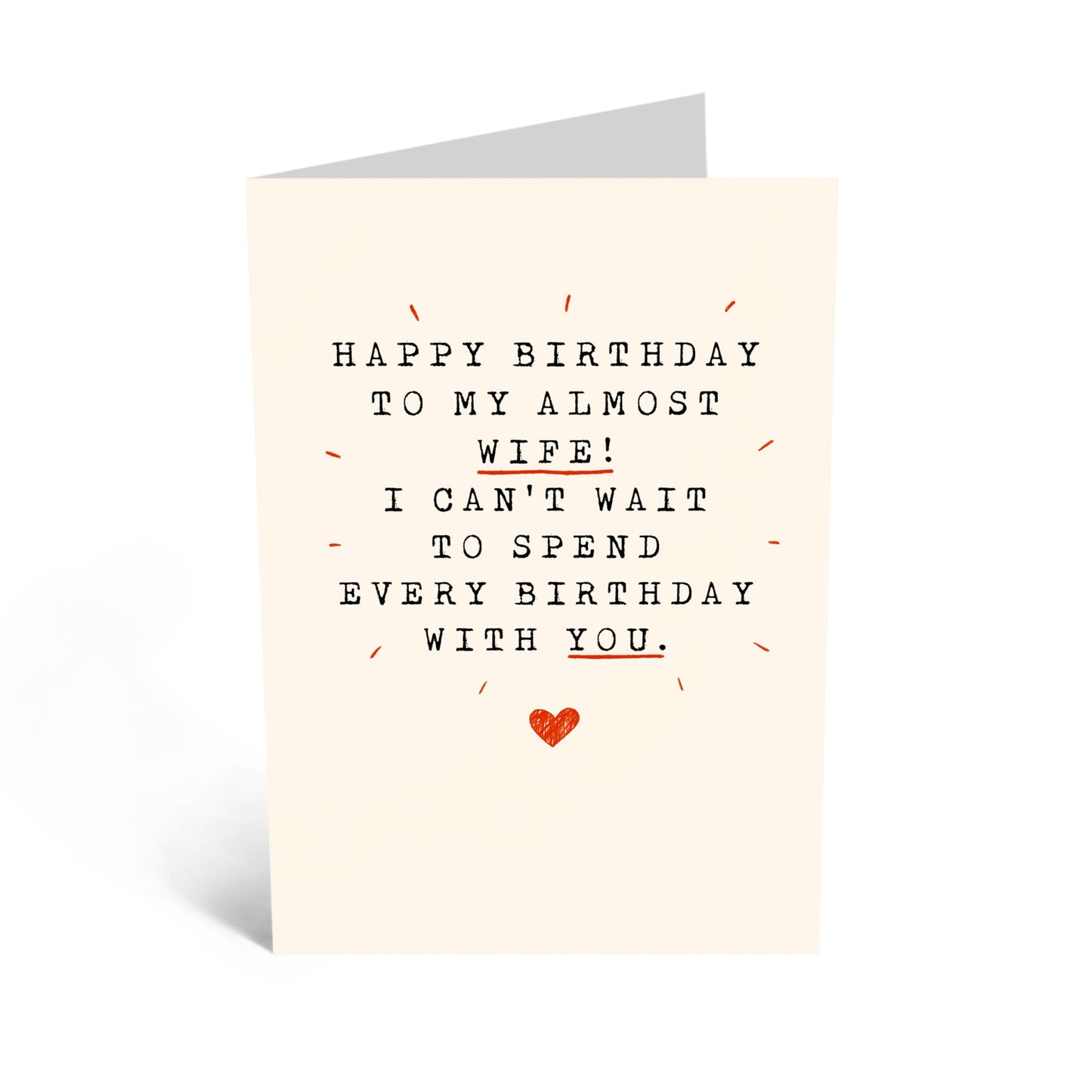 Birthday Greeting Card - 'ALMOST WIFE' - Perfect for Celebrating a Special Birthday with Humor and Love - Ideal for Fiancées, Partners, and Soon-to-Be Wives - Comes with Stickers By Central 23