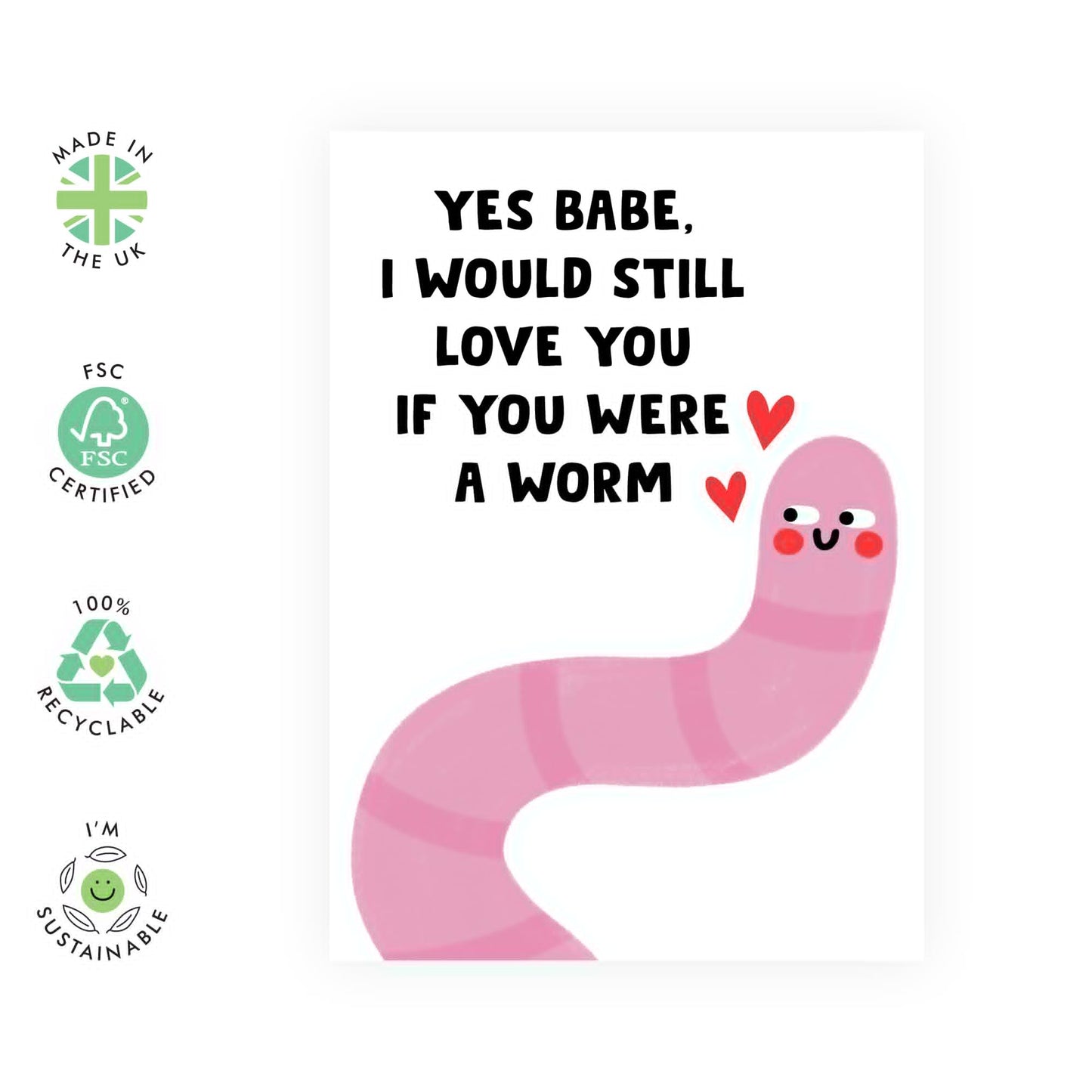 Funny & Romantic Anniversary Card - 'Babe Worm' - Anniversary & Valentines Gifts for Married Couples, Parents, Husband, Wife, Boyfriend, Girlfriend - Smiling Worm - Comes with Fun Stickers