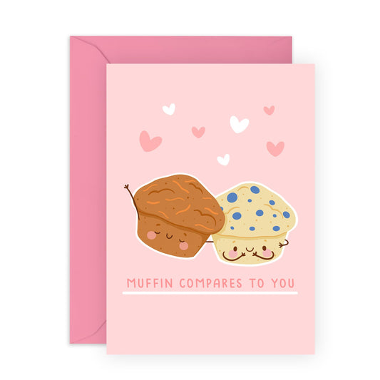 Anniversary Card For Wife - Muffin Compares To You - Valentines Card For Girlfriend - Wedding Anniversary Card For Mum - Gift For Women - Comes With Stickers - By Central 23