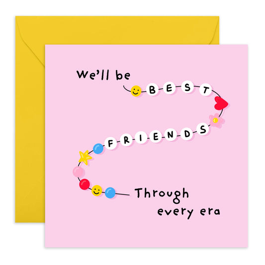 BFF Greeting Card - 'We'll Be Best Friends Era' - Gifts for Her, Close Friends, Bestie, Buddies - New Friend - Comes with Fun Stickers