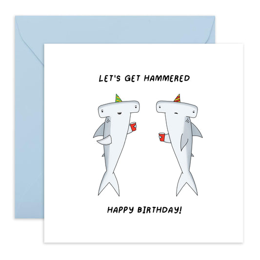 Hammerhead Sharks Birthday Card - 'Let's Get Hammered' - Gifts for Friends, Buddies, BFF, Colleagues, Brother, Coworkers - Getting Drunk - Comes with Fun Stickers