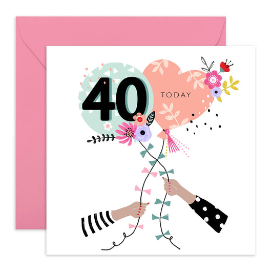 40th Birthday Card For Wife - 40 Today Pretty Balloons - Floral Birthday Card For Mum - Sister - Bday Card - Happy Fortieth Birthday Greeting Card Female Friends - Comes With Stickers By Central 23