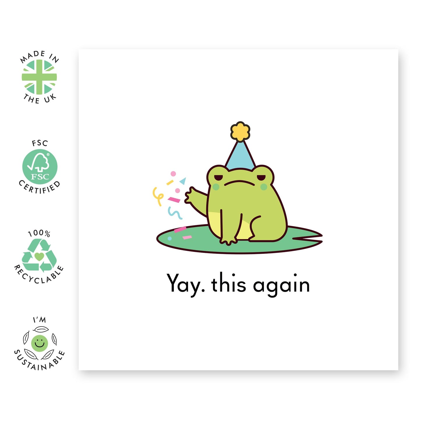 Birthday Card Frog With A Hat - 'Yay This Again Froggo' - Gifts for Bestie, Coworkers, Sister, Girls - Party Ready - Comes with Fun Stickers