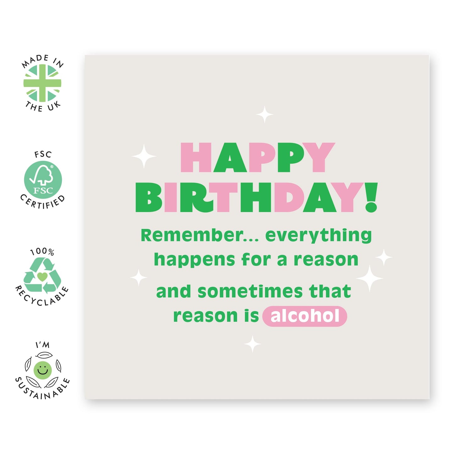 Funny Birthday Card - 'Birthday Reason Alcohol' - Gifts for Friends, Coworker, Bestie, BFF,Bruv, Lad, Mates, Girlfriend, Lad, Officemate - Drinking Friends - Comes with Fun Stickers
