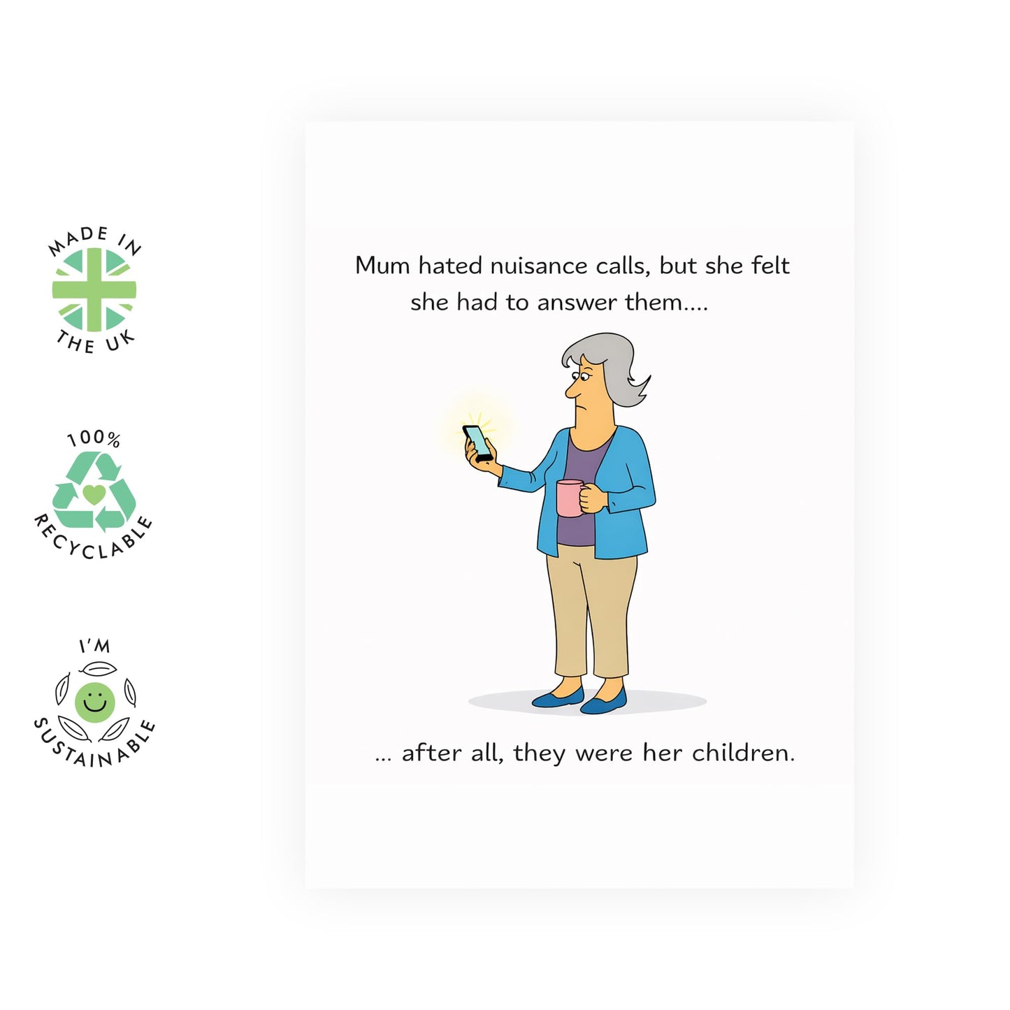 Funny Mother’s Day Card – Nuisance Calls Mum Humour - Family Joke for Mama Mums Mummy Her Ladies Wife Women from Children Son Daughter Husband - Parenting, Motherhood - Comes with Stickers