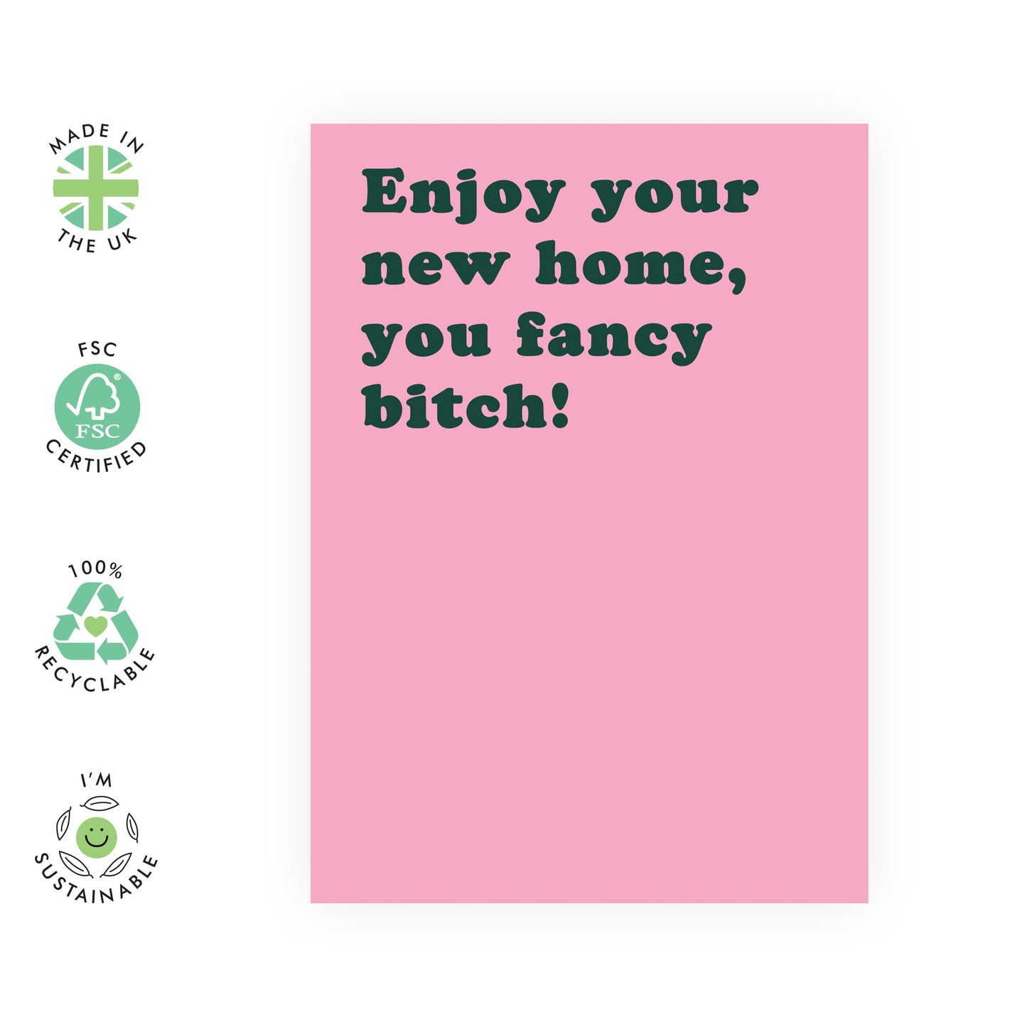 Hilarious New Home Card – ‘Fancy B***h’ - Bold & Humorous Housewarming Gifts for Friends, Sisters, Bestie, BFF, Cousin, Her, Cousin, Family or Colleagues - Congrats - Comes with Fun Stickers